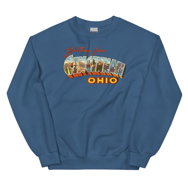 Greetings from Cincinnati, OH Sweatshirt