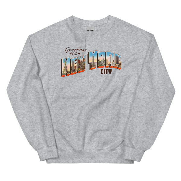 Greetings from New York City Sweatshirt